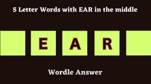 5 Letter Words with EAR in the middle All Words List