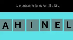 Unscramble AHINEL Jumble Word Today