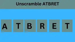 Unscramble ATBRET Jumble Word Today