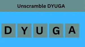 Unscramble DYUGA Jumble Word Today