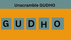 Unscramble GUDHO Jumble Word Today