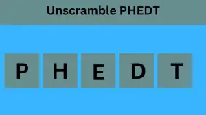 Unscramble PHEDT Jumble Word Today