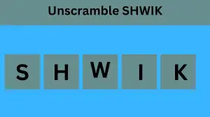 Unscramble SHWIK Jumble Word Today