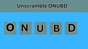 Unscramble ONUBD Jumble Word Today