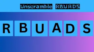 Unscramble RBUADS Jumble Word Today