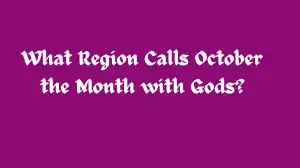 What Region Calls October the Month with Gods? Persona 3 Reload Class Room Answer