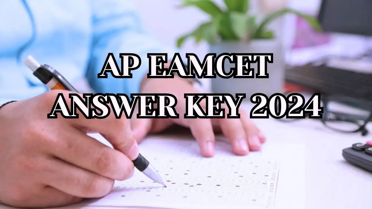 AP EAMCET Answer Key 2024 for Agriculture and Pharmacy Streams Out Check How to Download at cets.apsche.ap.gov.in