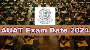 AUAT Exam Date 2024 for UG and PG Courses, Check Application Fee, Eligibility Criteria 