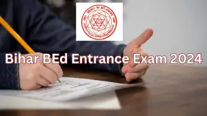 Bihar BEd Entrance Exam 2024, Check Eligibility Criteria, Fee Details, How to Apply, and More