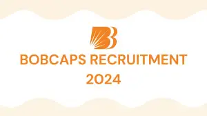BOBCAPS Recruitment 2024 for Manager Vacancy, Check Eligibility Criteria, How to Apply, and More