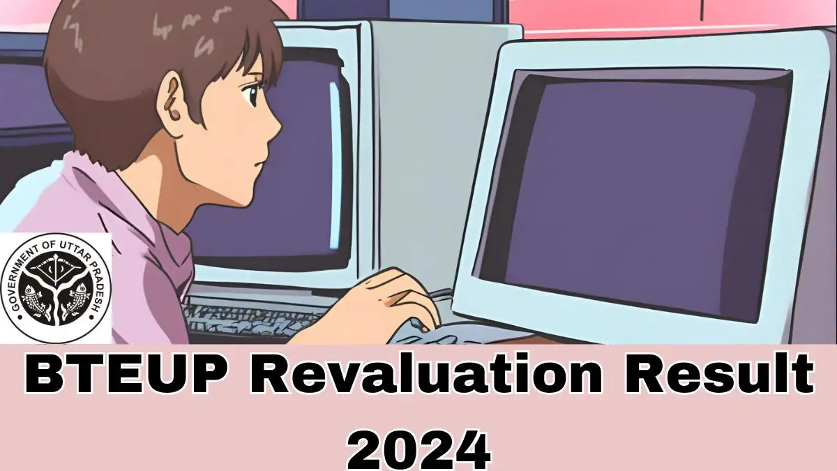 BTEUP Revaluation Result 2024, How to Check BTEUP Revaluation Result?