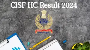 CISF HC Result 2024 Download the Official PDF Here