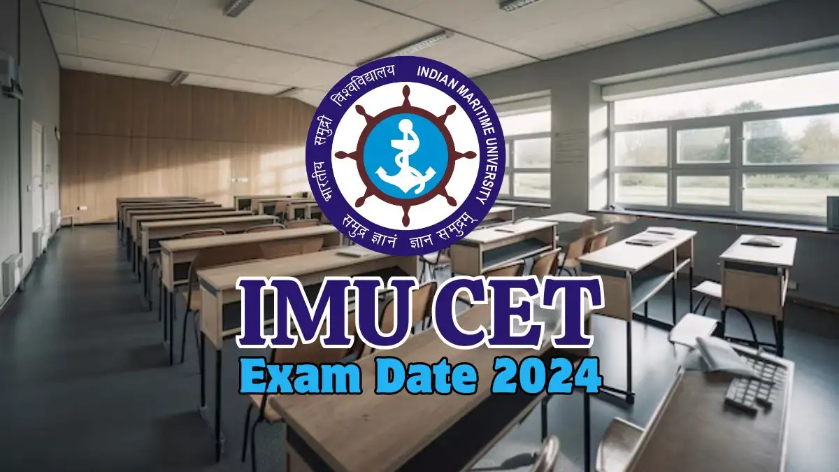 IMU CET Exam Date 2024, Exam Pattern, How to Download Admit Card at imu.edu.in