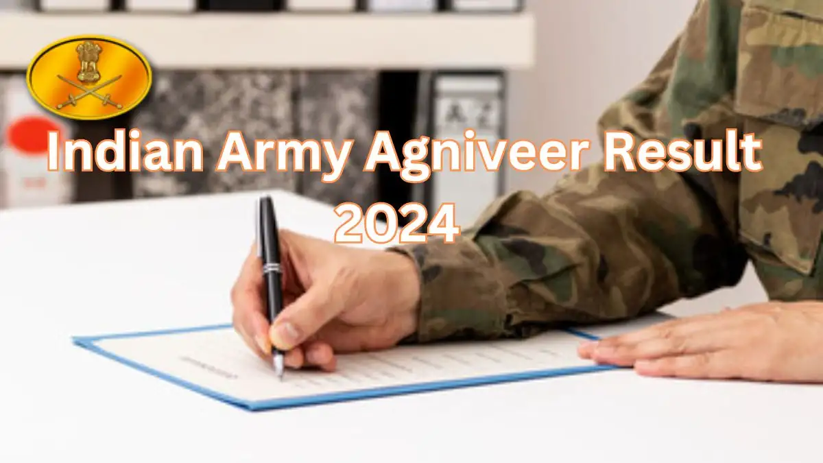 Indian Army Agniveer Result 2024, Check Your Result at joinindianarmy.nic.in