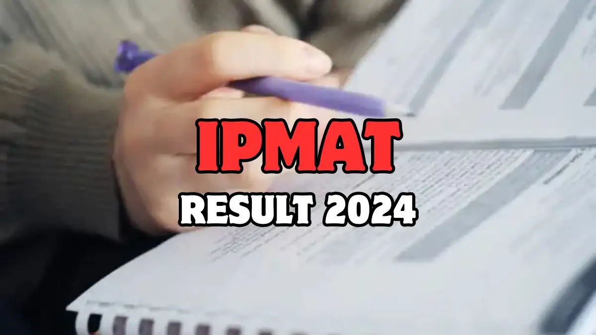 IPMAT Result 2024 is Out, How to Check the Aptitude Test Results at iimrohtak.ac.in