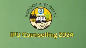 IPU Counselling 2024, Check How to Make Fee Payment, Registration Process, Exam Date and More