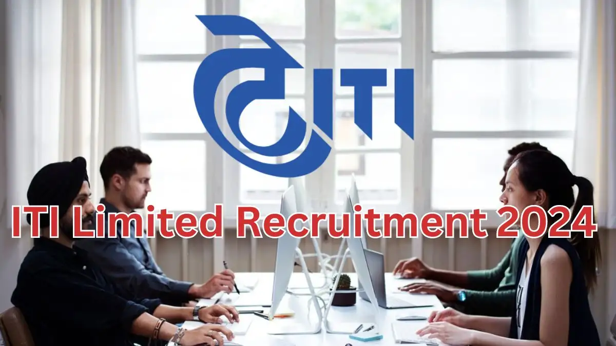 ITI Limited Recruitment 2024: Apply Online for Executive Vacancy