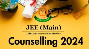 JEE Main Counselling 2024 Dates, Fee details, Seat Matrix, and Procedure