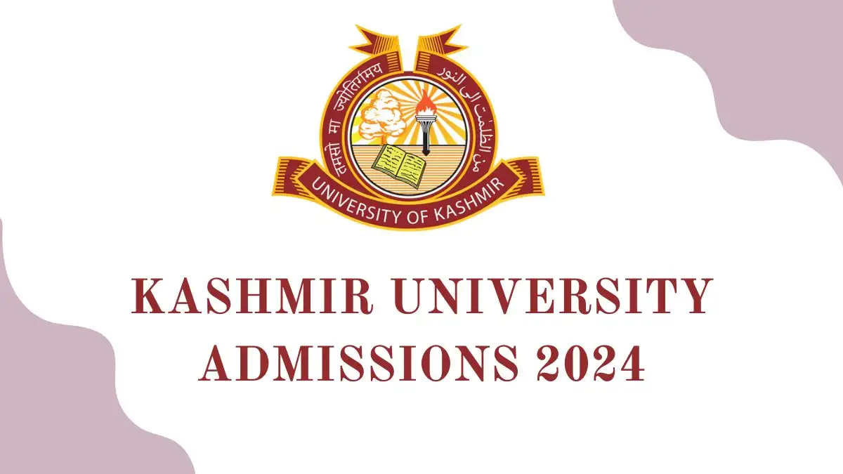 Kashmir University Admissions 2024 for B.Tech Programme Check Eligibility, How to Apply, and More