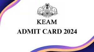 KEAM Admit Card 2024 (Engineering and Pharmacy) Out Download the Hall Ticket at cee.kerala.gov.in