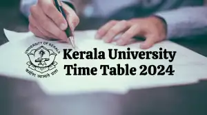 Kerala University Time Table 2024, Examination Instructions and Regulations