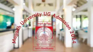Magadh University UG Admission 2024: Eligibility, Application Form Fee, Last Dat...