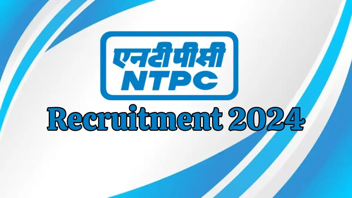 NTPC Recruitment 2024 Notification Out Apply for Associate Vacancy