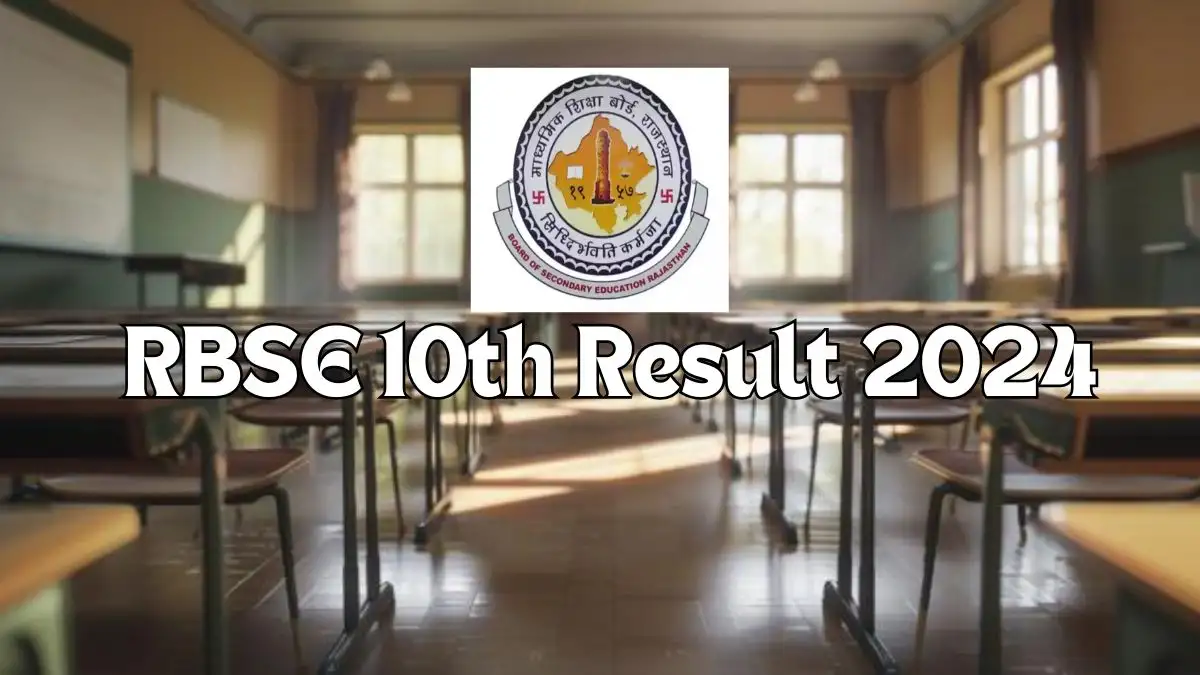 RBSE 10th Result 2024 to be Out Soon Check Updates Here