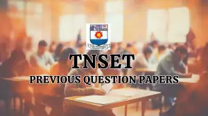TNSET Previous Question Papers, Check How to Download Previous Question Papers PDF