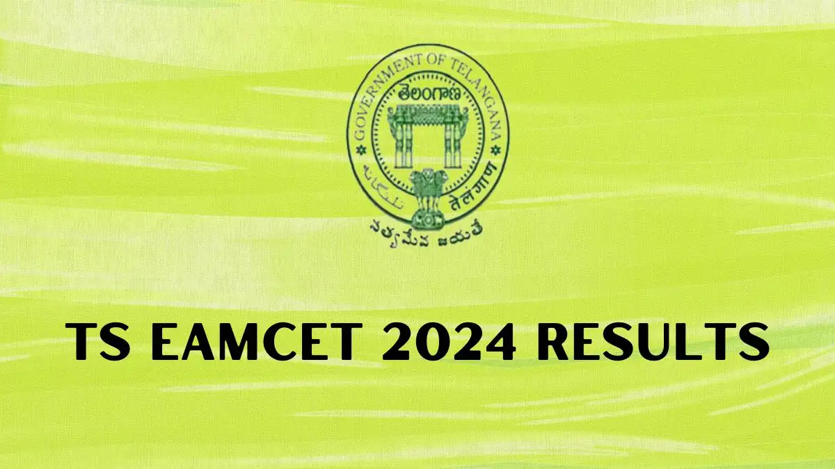 TS EAMCET 2024 Results Expected to be Released Next Week on eapcet.tsche.ac.in