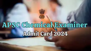 APSC Chemical Examiner Admit Card 2024 is Out, How to Download the Admit Card at apsc.nic.in