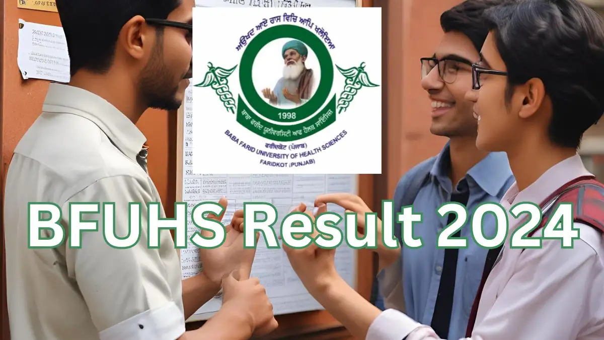 BFUHS Result 2024 is Out, Check Your Result At bfuhs.ac.in