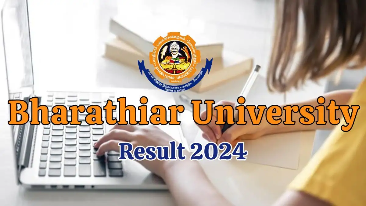 Bharathiar University Result 2024, How to Check the UG/PG Results at b-u.ac.in
