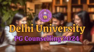 DU PG Counselling 2024, Check Allocation Schedule, Important Dates, and How to Check Round 1 Seat Allotment Results