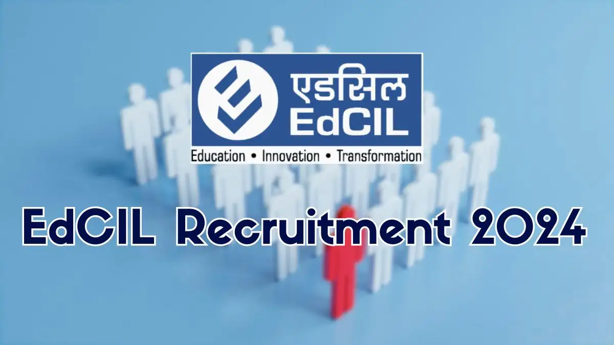 EdCIL Recruitment 2024 Notification Out Consultant Vacancies, Check Eligibility at dot.gov.in
