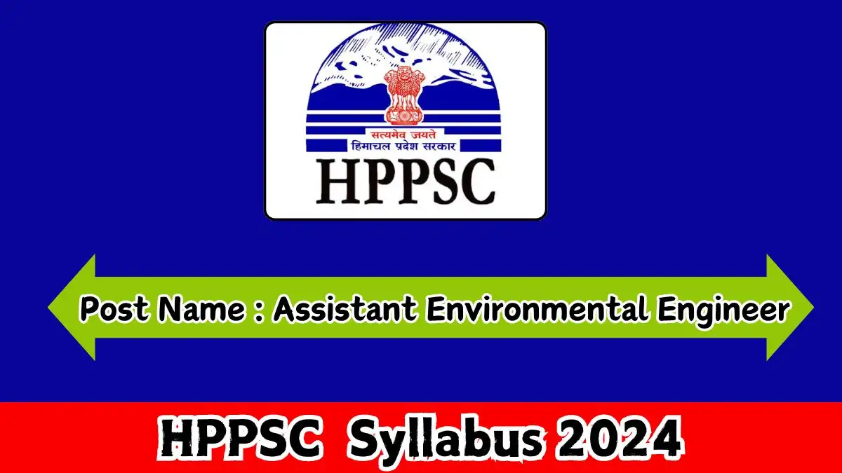 HPPSC AEE Syllabus 2024 Available Check Exam Pattern and More