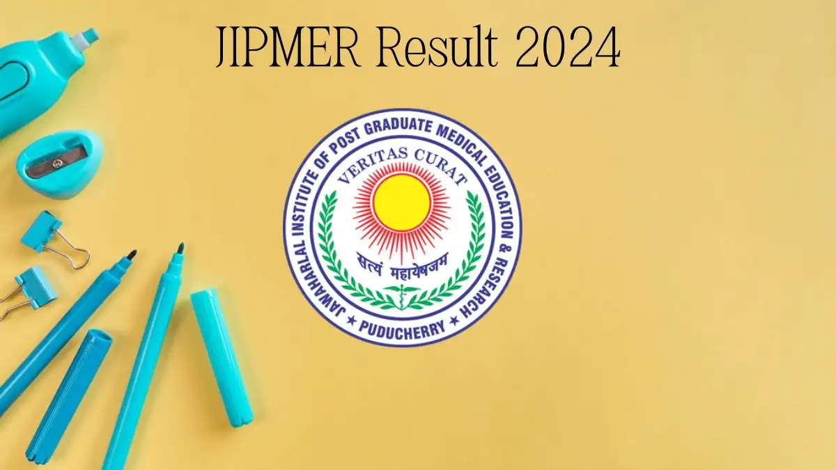 JIPMER Result 2024 Check Results at jipmer.edu.in