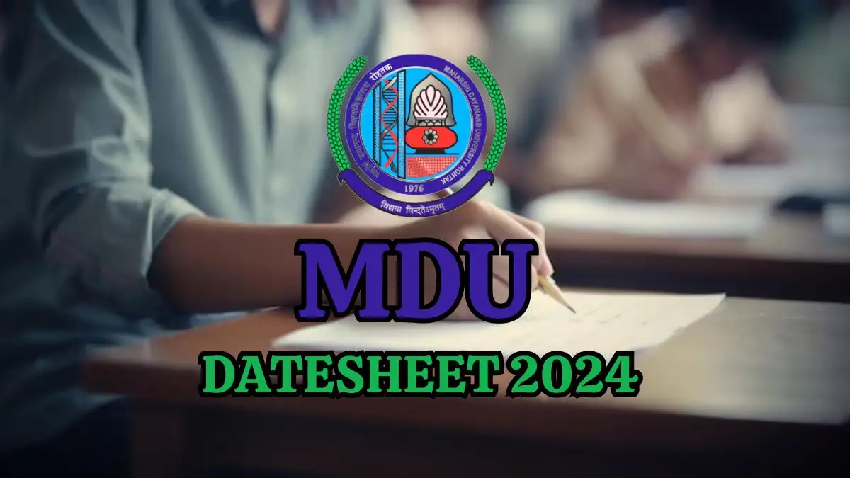 MDU Datesheet 2024 Released, How to Download the Semester Datesheets at mdu.ac.in