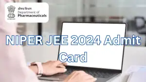 NIPER JEE 2024 Admit Card, Check Required Documents, Details in Admit Card, Dates of Exam, How to Download Admit Card, and More