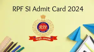 RPF SI Admit Card 2024 Download at rpf.indianrailways.gov.in