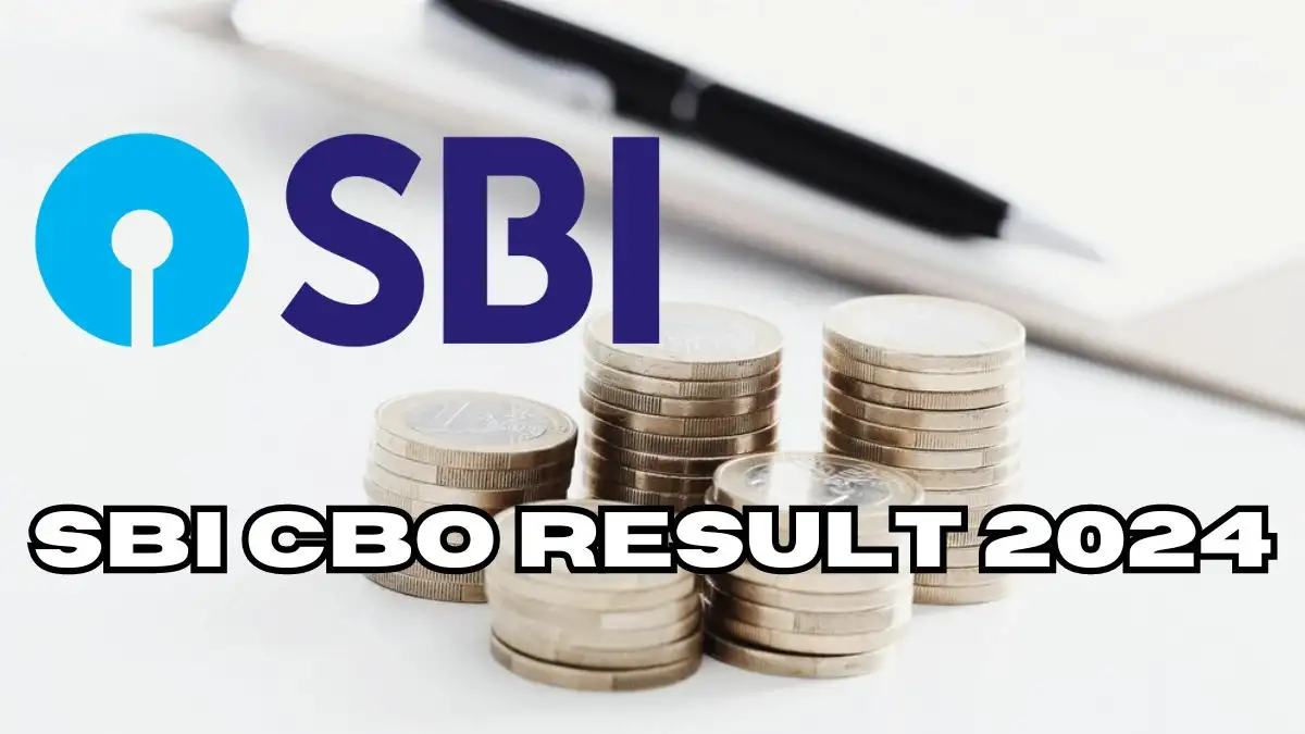 SBI CBO Result 2024 How to Download