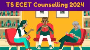 TS ECET Counselling 2024 Check the Date, Fees, and More