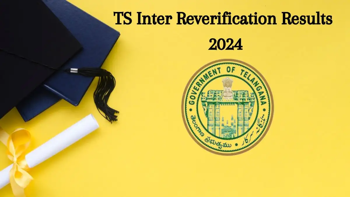 TS Inter Reverification Results 2024 Released Check Results at tgbie.cgg.gov.in