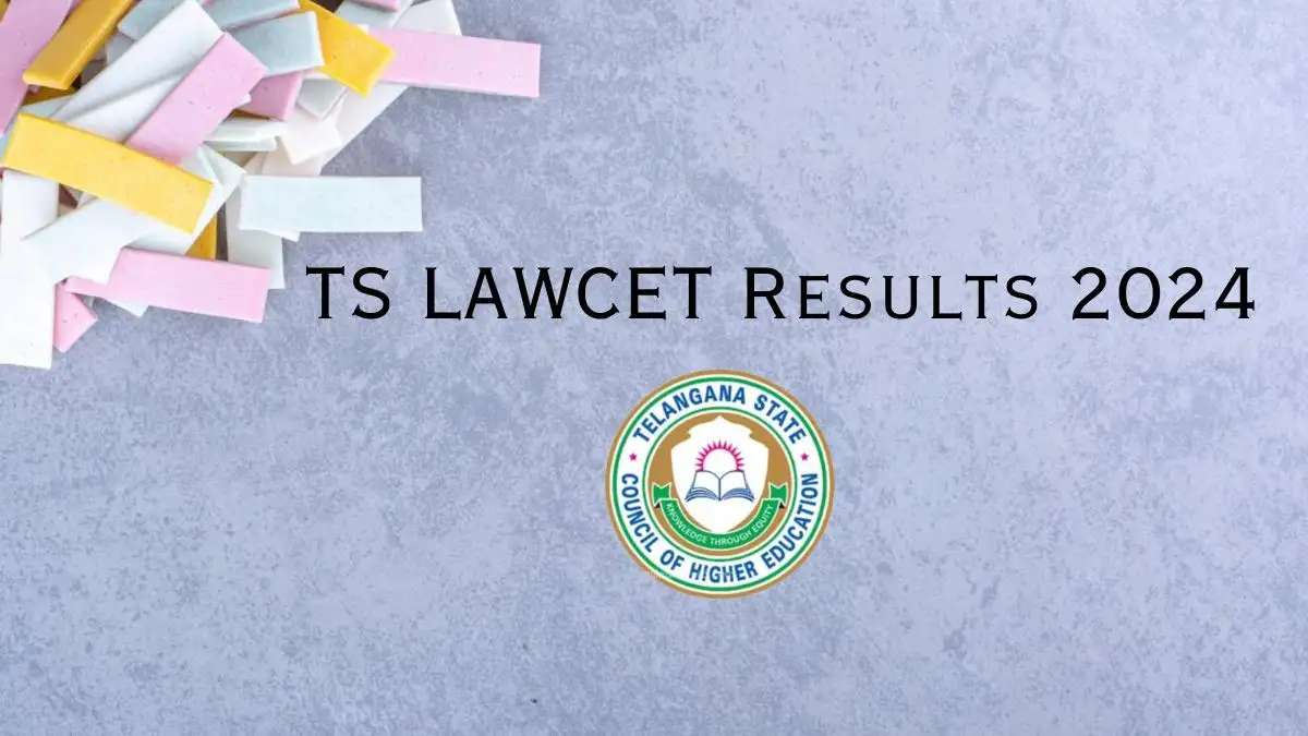 TS LAWCET Results 2024 Check Results at lawcet.tsche.ac.in