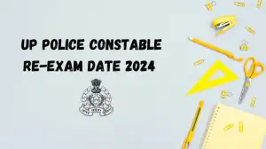 UP Police Constable Re-Exam Date 2024, Check Admit Card, Exam Pattern and More