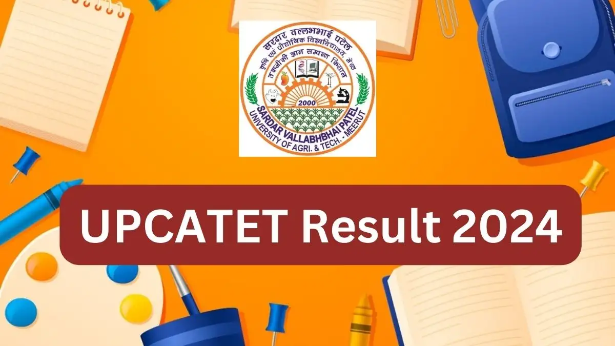 UPCATET Result 2024 is Out, Check Your Result at upcatet.org