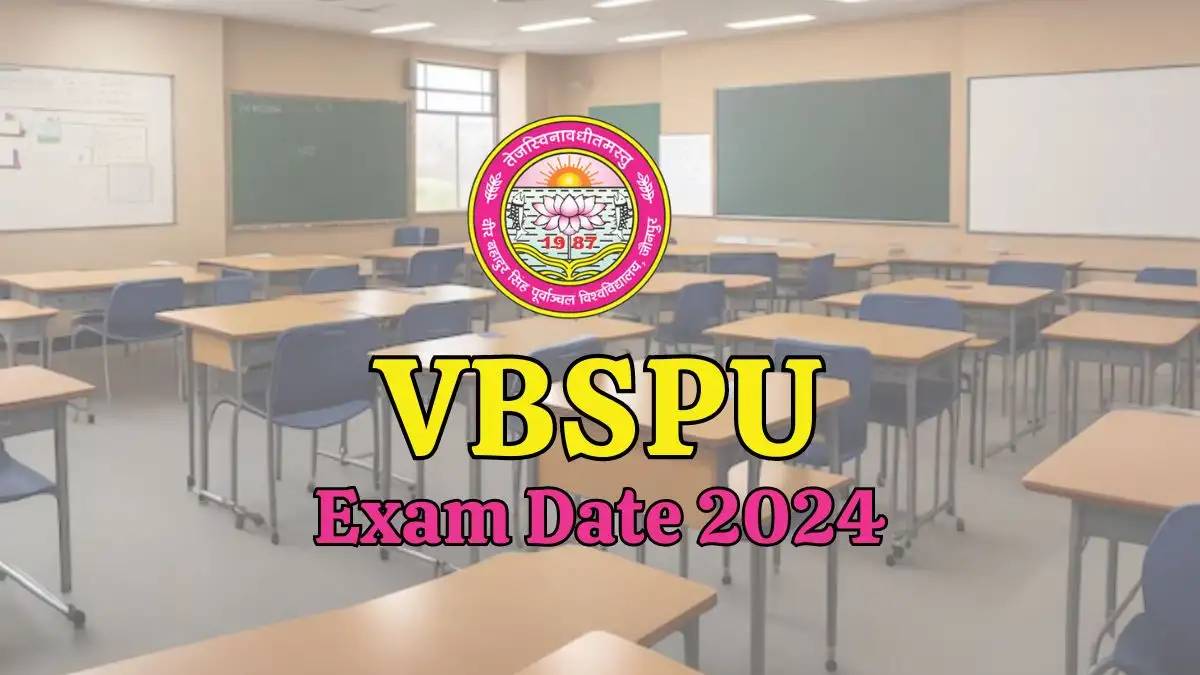 VBSPU Exam Date 2024, How to Download the LL.B and LL.M Semester Exam Schedule at vbspu.ac.in