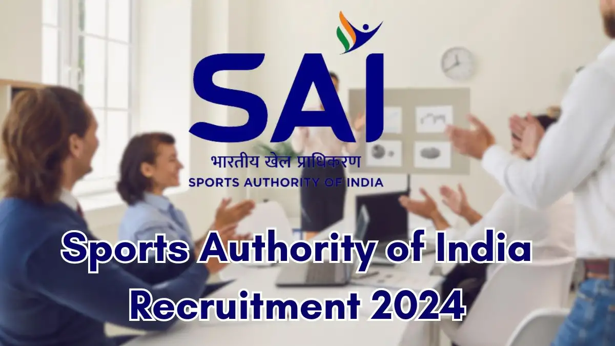 Sports Authority of India Recruitment 2024 Manager Vacancies Out, Check Salary, Qualification, Age Limit and How to Apply