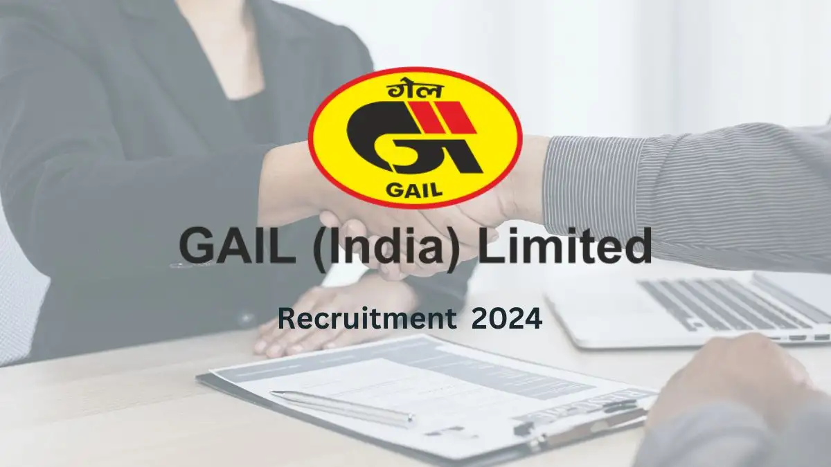 GAIL Recruitment 2024 391 Junior Engineer, Technician, More Vacancies, Monthly Salary Upto 1,38,000, Check Age Limit, Selection Procedure and How to Apply