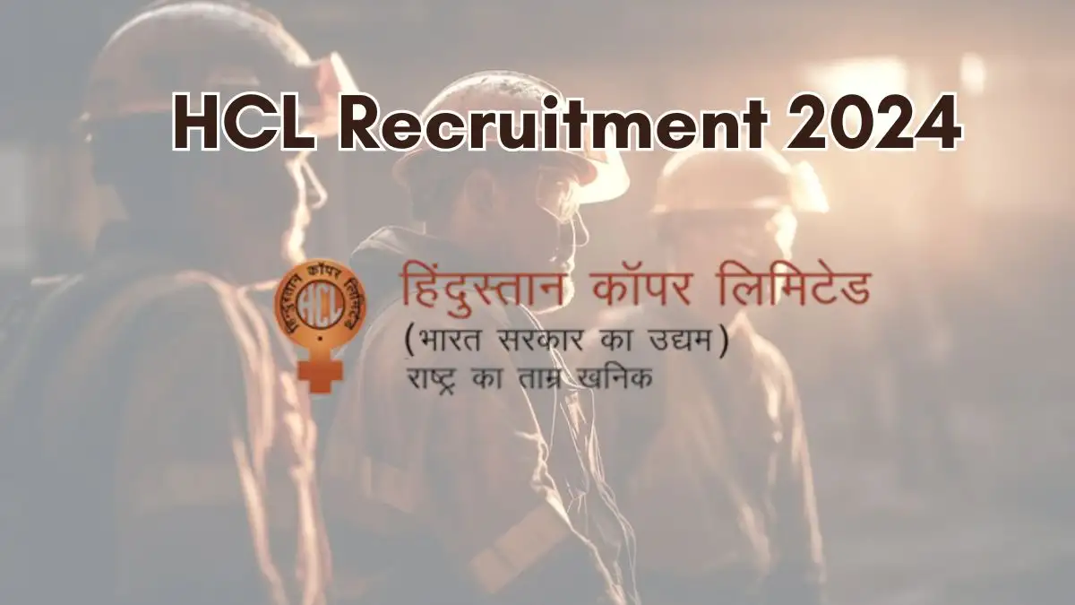 HCL Recruitment 2024 Walk-In Interviews for Mining Mate on 23/08/2024